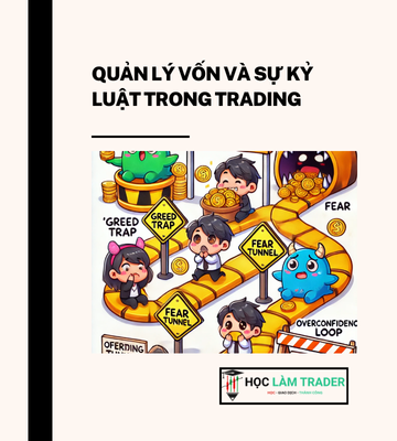 Quản Lý Vốn Và Kỷ Luật