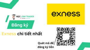 Hướng dẫn chi tiết cách đăng ký tài khoản trên sàn Exness