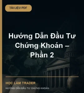 Bìa tài liệu Hướng Dẫn Đầu Tư Chứng Khoán – Phần 2